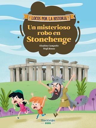 UN MISTERIOSO ROBO EN STONEHENGE | 9788413614298 | CAMPELLO, GIUDITTA | Llibreria Geli - Llibreria Online de Girona - Comprar llibres en català i castellà