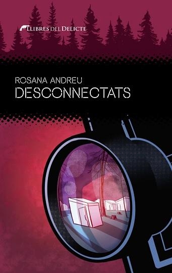 DESCONNECTATS | 9788419415370 | ANDREU,ROSANNA | Llibreria Geli - Llibreria Online de Girona - Comprar llibres en català i castellà