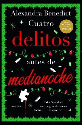 CUATRO DELITOS ANTES DE MEDIANOCHE | 9788419834874 | BENEDICT, ALEXANDRA | Llibreria Geli - Llibreria Online de Girona - Comprar llibres en català i castellà