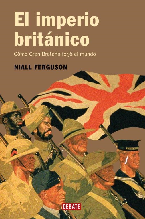 EL IMPERIO BRITANICO.COMO GRAN BRETAÑA FORJO EL ORDEN MUNDIA | 9788483066355 | FERGUSON,NIALL | Llibreria Geli - Llibreria Online de Girona - Comprar llibres en català i castellà