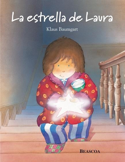 LA ESTRELLA DE LAURA | 9788448823139 | BAUMGART,KLAUS | Llibreria Geli - Llibreria Online de Girona - Comprar llibres en català i castellà