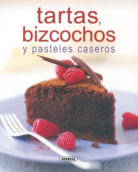 TARTAS, BIZCOCHOS Y PASTELES CASEROS | 9788430552009 | VARIOS AUTORES | Llibreria Geli - Llibreria Online de Girona - Comprar llibres en català i castellà