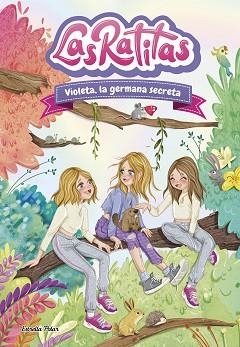 LAS RATITAS-12.VIOLETA,LA GERMANA SECRETA | 9788413899824 | LAS RATITAS | Llibreria Geli - Llibreria Online de Girona - Comprar llibres en català i castellà