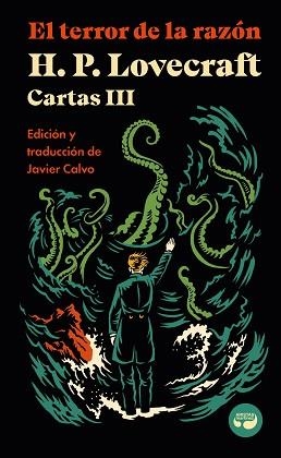 EL TERROR DE LA RAZÓN.CARTAS DE H. P. LOVECRAFT-3 | 9788419550194 | LOVECRAFT, H. P. | Llibreria Geli - Llibreria Online de Girona - Comprar llibres en català i castellà