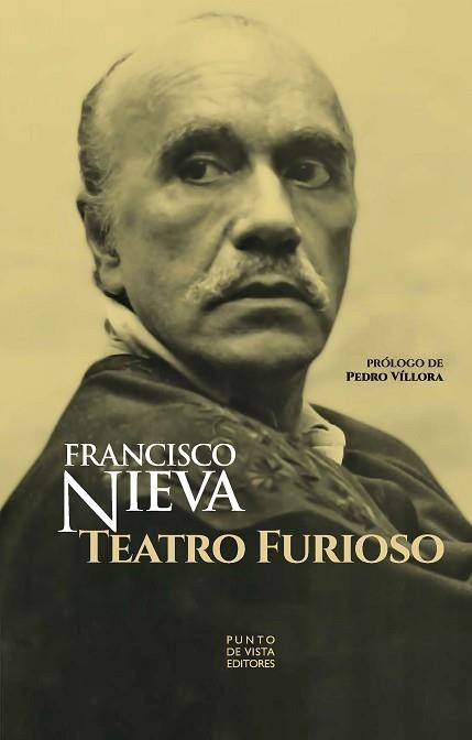 TEATRO FURIOSO | 9788412901207 | NIEVA, FRANCISCO | Llibreria Geli - Llibreria Online de Girona - Comprar llibres en català i castellà