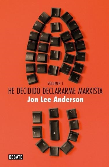 HE DECIDIDO DECLARARME MARXISTA (VOLUMEN 1) | 9788419642769 | ANDERSON, JON LEE | Llibreria Geli - Llibreria Online de Girona - Comprar llibres en català i castellà