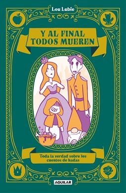 Y AL FINAL TODOS MUEREN | 9788403524859 | LUBIE, LOU | Llibreria Geli - Llibreria Online de Girona - Comprar llibres en català i castellà