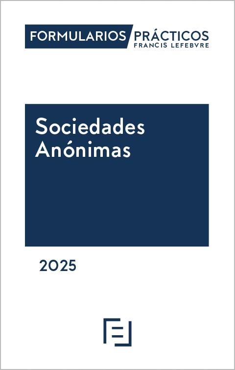 FORMULARIOS PRÁCTICOS SOCIEDADES ANÓNIMAS(EDICIÓN 2025) | 9788410128736 | Llibreria Geli - Llibreria Online de Girona - Comprar llibres en català i castellà