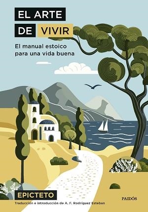 EL ARTE DE VIVIR | 9788449343087 | EPICTETO | Llibreria Geli - Llibreria Online de Girona - Comprar llibres en català i castellà