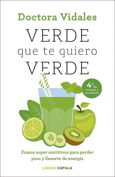 VERDE QUE TE QUIERO VERDE(NUEVA EDICIÓN ACTUALIZADA) | 9788448041991 | DRA. VIDALES | Llibreria Geli - Llibreria Online de Girona - Comprar llibres en català i castellà