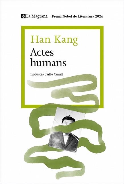 ACTES HUMANS | 9788410009509 | KANG, HAN | Llibreria Geli - Llibreria Online de Girona - Comprar llibres en català i castellà