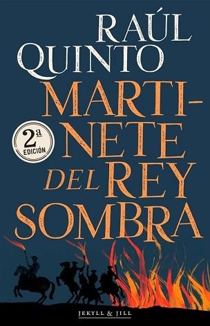 MARTINETE DEL REY SOMBRA(2ª EDICIÓN) | 9788412395990 | QUINTO,RAUL | Llibreria Geli - Llibreria Online de Girona - Comprar llibres en català i castellà