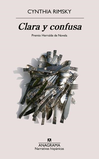 CLARA Y CONFUSA (PREMIO HERALDE DE NOVELA 2024) | 9788433927545 | RIMSKY, CYNTHIA | Libreria Geli - Librería Online de Girona - Comprar libros en catalán y castellano