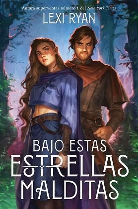 BAJO ESTAS ESTRELLAS MALDITAS | 9788410163515 | RYAN, LEXI | Llibreria Geli - Llibreria Online de Girona - Comprar llibres en català i castellà