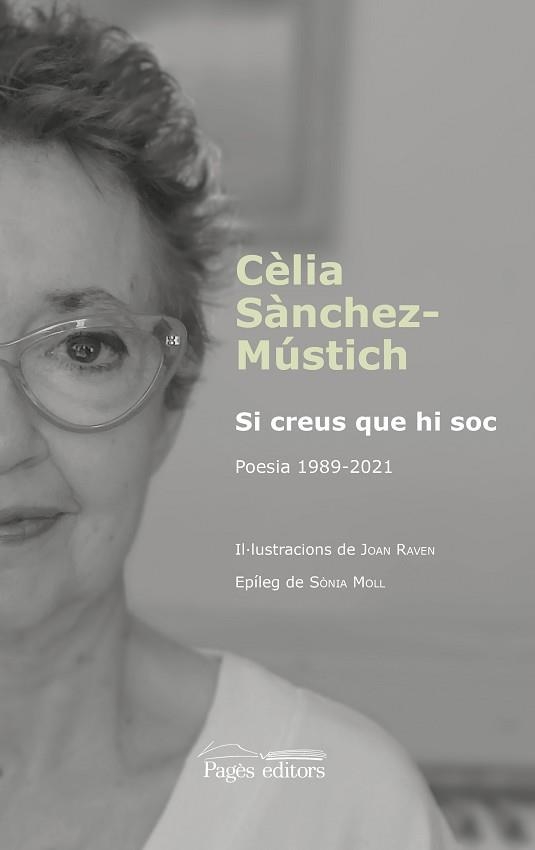 SI CREUS QUE HI SOC | 9788413035864 | SÀNCHEZ-MÚSTICH, CÈLIA | Llibreria Geli - Llibreria Online de Girona - Comprar llibres en català i castellà