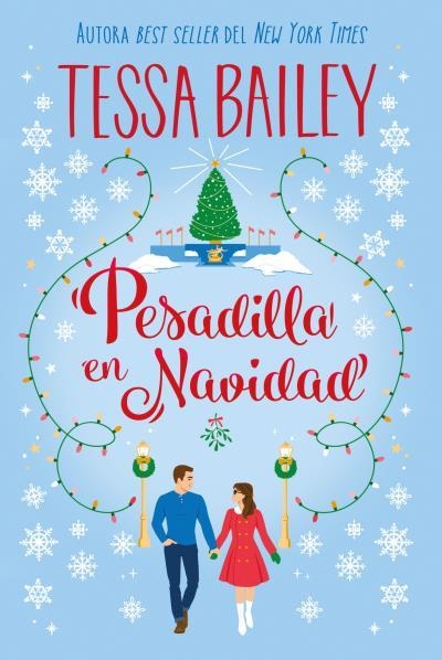 PESADILLA EN NAVIDAD | 9788419131904 | BAILEY, TESSA | Llibreria Geli - Llibreria Online de Girona - Comprar llibres en català i castellà