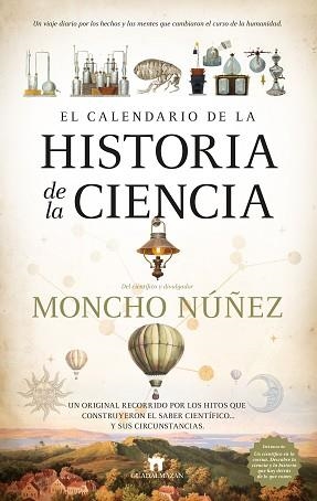 EL CALENDARIO DE LA HISTORIA DE LA CIENCIA | 9788419414496 | MONCHO NÚÑEZ | Llibreria Geli - Llibreria Online de Girona - Comprar llibres en català i castellà