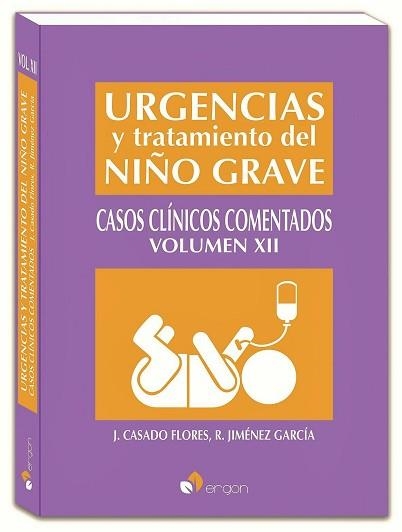 URGENCIAS Y TRATAMIENTO DEL NIÑO GRAVE-12.CASOS CLÍNICOS COMENTADOS | 9788419955531 | CASADO,J. | Llibreria Geli - Llibreria Online de Girona - Comprar llibres en català i castellà