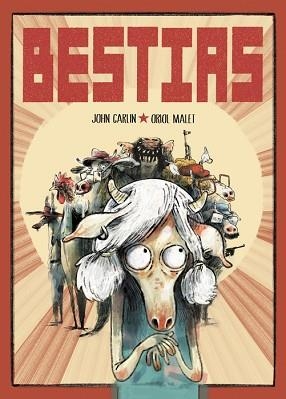 BESTIAS | 9788419670649 | CARLIN, JOHN/MALET, ORIOL | Llibreria Geli - Llibreria Online de Girona - Comprar llibres en català i castellà