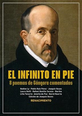 EL INFINITO EN PIE.8 POEMAS DE GÓNGORA COMENTADOS | 9791387552169 | Llibreria Geli - Llibreria Online de Girona - Comprar llibres en català i castellà