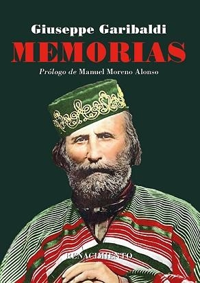 MEMORIAS.MI LUCHA POR LA LIBERTAD EN AMÉRICA Y EUROPA | 9791387552114 | GARIBALDI, GIUSEPPE | Llibreria Geli - Llibreria Online de Girona - Comprar llibres en català i castellà