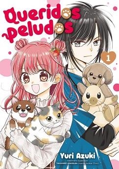 QUERIDOS PELUDOS-1 | 9788418739637 | YURI AZUKI | Llibreria Geli - Llibreria Online de Girona - Comprar llibres en català i castellà