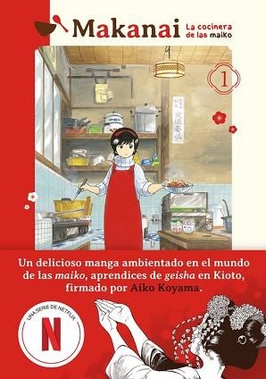 MAKANAI.LA COCINERA DE LAS MAIKO-1 | 9788418739613 | AIKO KOYAMA | Llibreria Geli - Llibreria Online de Girona - Comprar llibres en català i castellà