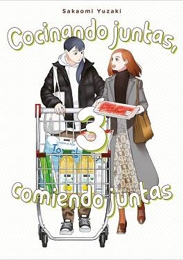 COCINANDO JUNTAS,COMIENDO JUNTAS-3 | 9788418739507 | YUZAKI, SAKAOMI | Llibreria Geli - Llibreria Online de Girona - Comprar llibres en català i castellà