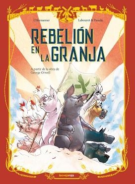 REBELIÓN EN LA GRANJA | 9788416227747 | L'HERMENIER,MAX/ LABOUROT,THOMAS | Llibreria Geli - Llibreria Online de Girona - Comprar llibres en català i castellà