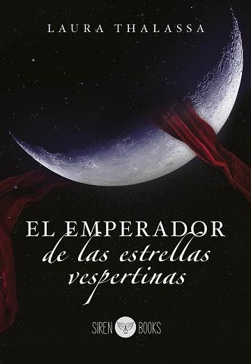 EL EMPERADOR DE LAS ESTRELLAS VESPERTINAS | 9788412854589 | THALASSA, LAURA | Llibreria Geli - Llibreria Online de Girona - Comprar llibres en català i castellà