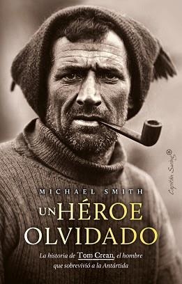 UN HÉROE OLVIDADO | 9788412878622 | SMITH, MICHAEL | Llibreria Geli - Llibreria Online de Girona - Comprar llibres en català i castellà