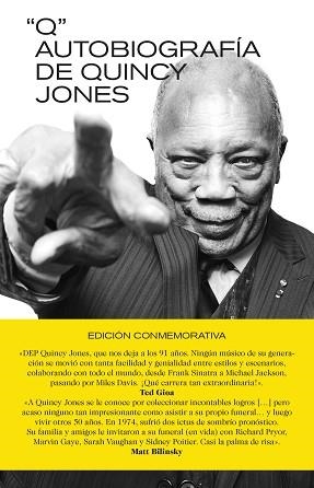 Q.AUTOBIOGRAFÍA DE QUINCY JONES(EDICIÓN CONMEMORATIVA) | 9788418404627 | JONES, QUINCY | Libreria Geli - Librería Online de Girona - Comprar libros en catalán y castellano