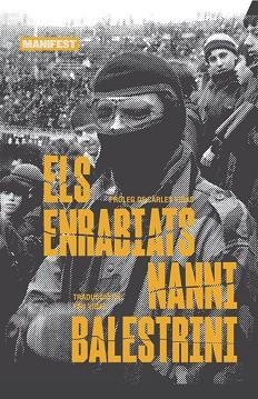 ELS ENRABIATS | 9788410344181 | BALESTRINI,NANI | Libreria Geli - Librería Online de Girona - Comprar libros en catalán y castellano