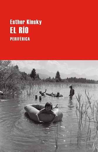 EL RÍO | 9788410171190 | KINSKY, ESTHER | Llibreria Geli - Llibreria Online de Girona - Comprar llibres en català i castellà