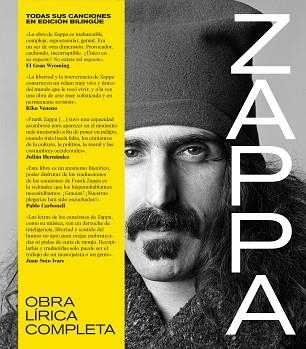 FRANK ZAPPA.OBRA LÍRICA COMPLETA. TODAS SUS CANCIONES EN EDICIÓN BILINGÜE. | 9788418404580 | ZAPPA, FRANK | Libreria Geli - Librería Online de Girona - Comprar libros en catalán y castellano