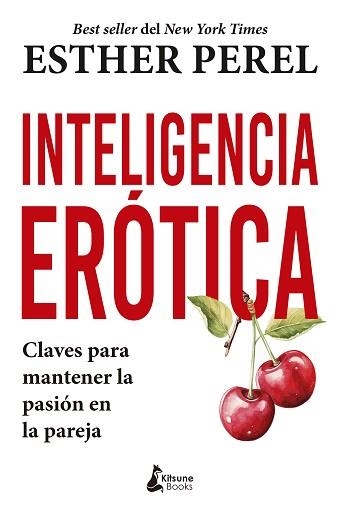 INTELIGENCIA ERÓTICA | 9788410164215 | PEREL, ESTHER | Llibreria Geli - Llibreria Online de Girona - Comprar llibres en català i castellà