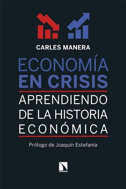 ECONOMÍA EN CRISIS | 9788410671720 | MANERA, CARLES | Llibreria Geli - Llibreria Online de Girona - Comprar llibres en català i castellà