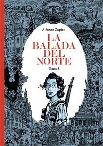 LA BALADA DEL NORTE-2 | 9788410332201 | ZAPICO, ALFONSO | Llibreria Geli - Llibreria Online de Girona - Comprar llibres en català i castellà