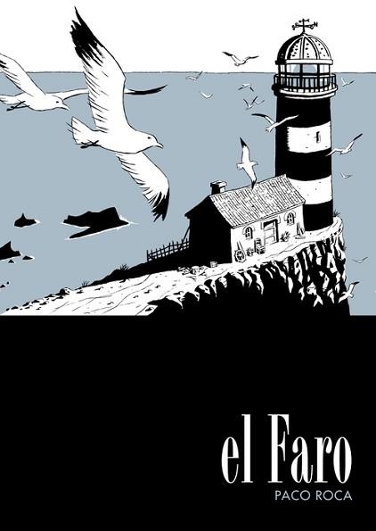 EL FARO(NUEVA EDICIÓN) | 9788410332188 | ROCA, PACO | Llibreria Geli - Llibreria Online de Girona - Comprar llibres en català i castellà