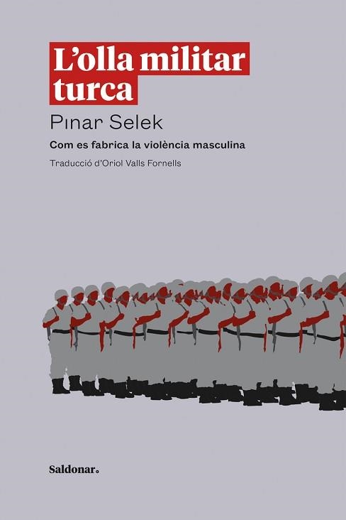 L'OLLA MILITAR TURCA | 9788419571434 | SELEK,PINAR | Libreria Geli - Librería Online de Girona - Comprar libros en catalán y castellano