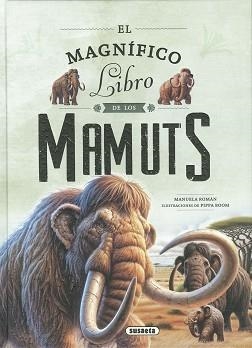 EL MAGNIFICO LIBRO DE LOS MAMUTS | 9788411968348 | ROMÁN, MANUELA | Llibreria Geli - Llibreria Online de Girona - Comprar llibres en català i castellà