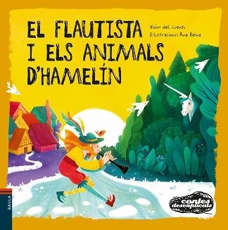 EL FLAUTISTA I ELS ANIMALS D'HAMELÍN | 9788447949342 | VIVIM DEL CUENTU | Llibreria Geli - Llibreria Online de Girona - Comprar llibres en català i castellà