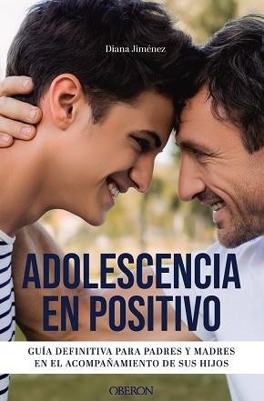 ADOLESCENCIA EN POSITIVO | 9788441550537 | JIMÉNEZ, DIANA | Llibreria Geli - Llibreria Online de Girona - Comprar llibres en català i castellà