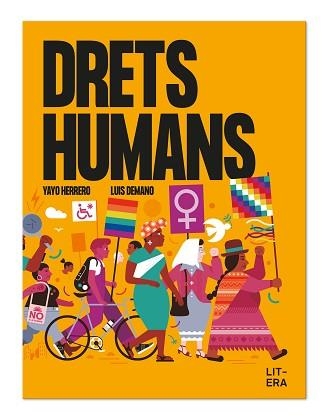 DRETS HUMANS | 9788412517132 | HERRERO, YAYO/DEMANO, LUIS | Llibreria Geli - Llibreria Online de Girona - Comprar llibres en català i castellà