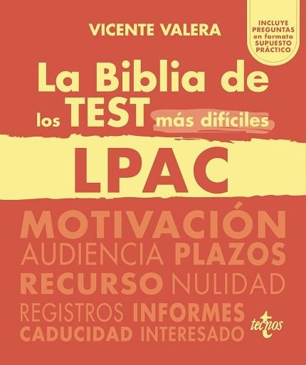 LA BIBLIA DE LOS TEST MÁS DIFÍCILES DE LA LPAC | 9788430990306 | VALERA, VICENTE | Llibreria Geli - Llibreria Online de Girona - Comprar llibres en català i castellà