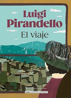 EL VIAJE | 9788410206519 | PIRANDELLO, LUIGI | Llibreria Geli - Llibreria Online de Girona - Comprar llibres en català i castellà