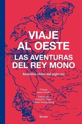 VIAJE AL OESTE | 9788410415362 | ANÓNIMO CHINO DEL SIGLO XVI, | Llibreria Geli - Llibreria Online de Girona - Comprar llibres en català i castellà