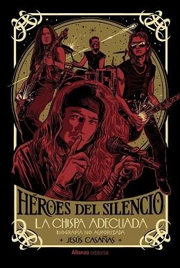 HÉROES DEL SILENCIO (BIOGRAFÍA NO AUTORIZADA) | 9788411487948 | CASAÑAS, JESÚS | Libreria Geli - Librería Online de Girona - Comprar libros en catalán y castellano