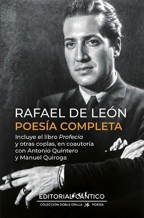 RAFAEL DE LEÓN(POESÍA COMPLETA) | 9788410288102 | RAFAEL DE LEÓN | Llibreria Geli - Llibreria Online de Girona - Comprar llibres en català i castellà