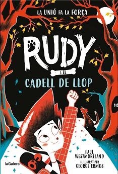 RUDY I EL CADELL DE LLOP | 9788424674717 | WESTMORELAND, PAUL | Llibreria Geli - Llibreria Online de Girona - Comprar llibres en català i castellà